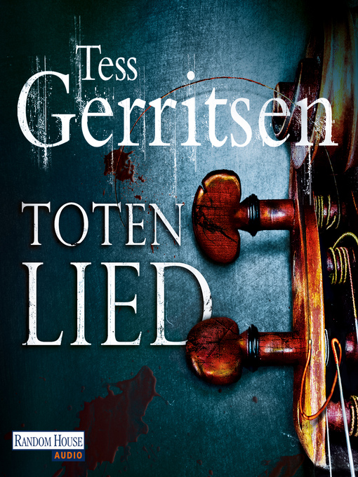 Title details for Totenlied by Tess Gerritsen - Wait list